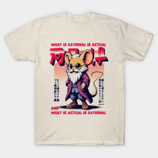 What is rational is actual and what is actual is rational T-Shirt